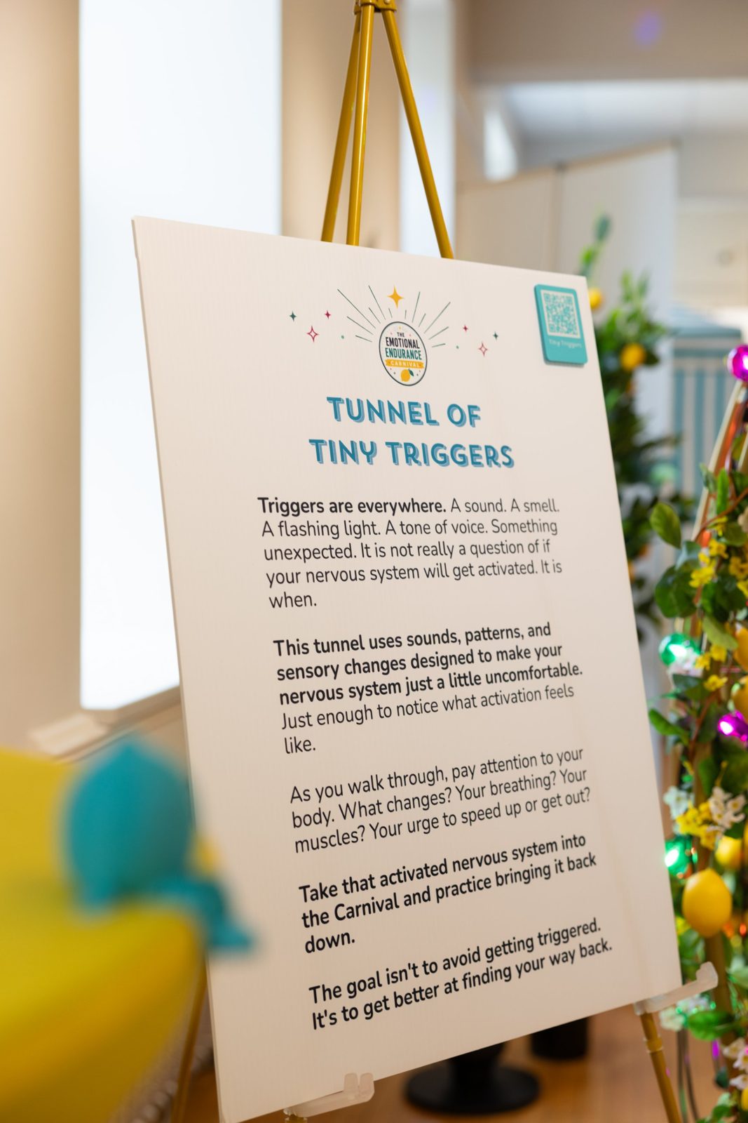 The Tunnel of Tiny Triggers sign